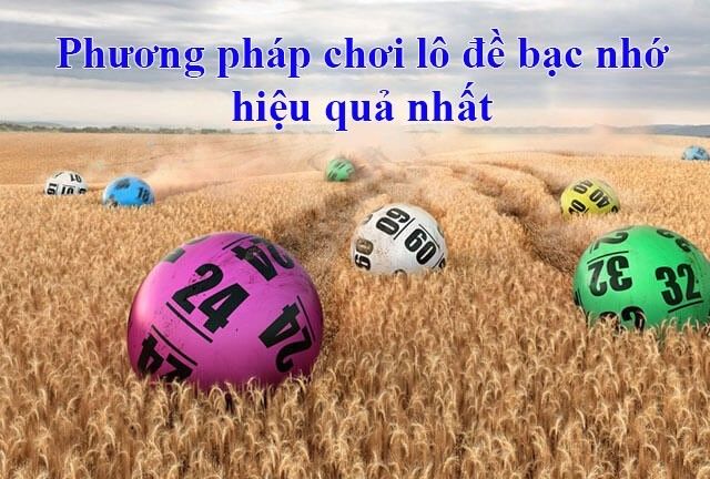 Tổng Hợp Soi Cầu Lô Đề Bạc Nhớ Chuẩn Nhất 2022 6 Phương pháp tính lô đề bạc nhớ theo tổng đề